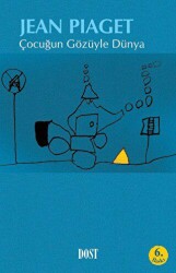 Çocuğun Gözüyle Dünya - Dost Kitabevi Yayınları