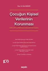 Çocuğun Kişisel Verilerinin Korunması - Seçkin Yayıncılık