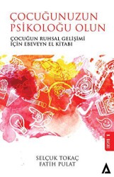 Çocuğunuzun Psikoloğu Olun - Kanon Kitap