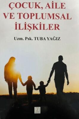 Çocuk, Aile ve Toplumsal İlişkiler - 1