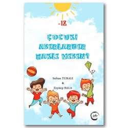 Çocuk! Asırlardır Haklı Mısın? - Sıfır Yayınları