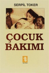 Çocuk Bakımı - Toker Yayınları