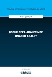 Çocuk Ceza Adaletinde Onarıcı Adalet - On İki Levha Yayınları