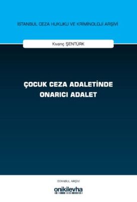 Çocuk Ceza Adaletinde Onarıcı Adalet - 1