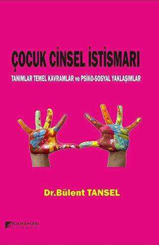 Çocuk Cinsel İstismarı - Karahan Kitabevi