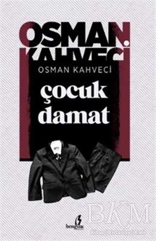 Çocuk Damat - Bengisu Yayınları