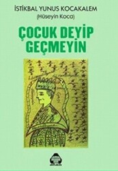 Çocuk Deyip Geçmeyin - Alan Yayıncılık