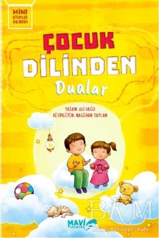 Çocuk Dilinden Dualar - Mavi Uçurtma Yayınları