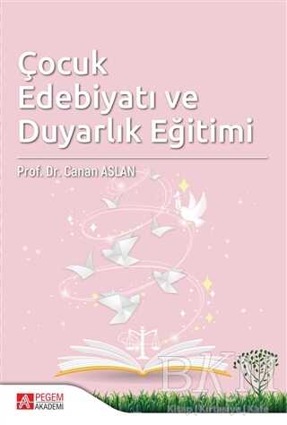 Çocuk Edebiyatı ve Duyarlık Eğitimi - 1
