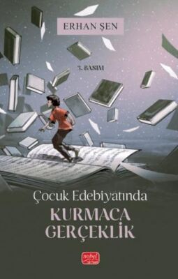 Çocuk Edebiyatında Kurmaca Gerçeklik - 1