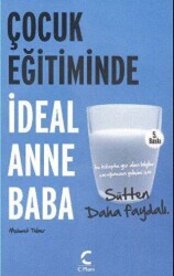 Çocuk Eğitiminde İdeal Anne ve Baba - C Planı Yayınları