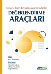 Çocuk Ergen Ruh Sağlığı Alanında Kullanılan Değerlendirme Araçları - APAMER Psikoloji Yayınları