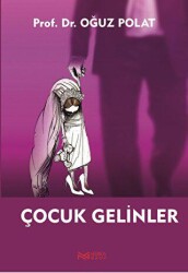 Çocuk Gelinler - Nerka Grup
