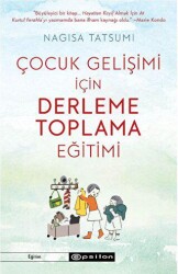 Çocuk Gelişimi İçin Derleme Toplama Eğitimi - Epsilon Yayınevi