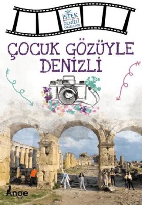 Çocuk Gözüyle Denizli - 1