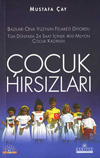 Çocuk Hırsızları - Kariyer Yayınları