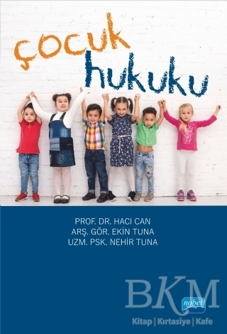 Çocuk Hukuku - Nobel Akademik Yayıncılık