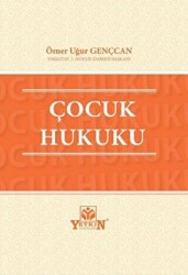 Çocuk Hukuku - Yetkin Yayınları