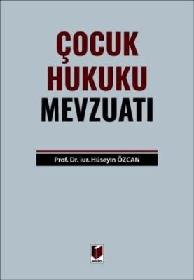 Çocuk Hukuku Mevzuatı - 1