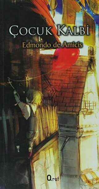 ÇOCUK KALBİ - Araf Yayınları