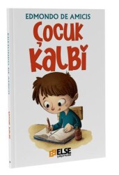Çocuk Kalbi - Else Yayıncılık