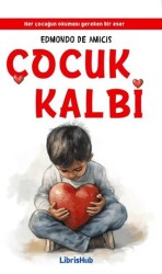 Çocuk Kalbi - LibrisHub Yayınları