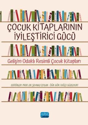 Çocuk Kitaplarının İyileştirici Gücü - 1
