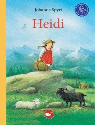 Çocuk Klasikleri: Heidi