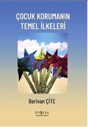 Çocuk Korumanın Temel İlkeleri - 2