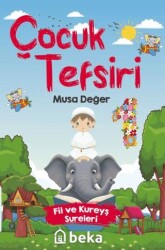 Çocuk Tefsiri - Beka Yayınları