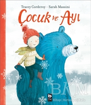Çocuk ve Ayı - Bilgi Yayınevi