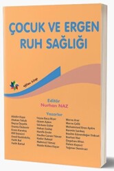 Çocuk ve Ergen Ruh Sağlığı - Eğiten Kitap