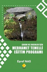 Çocuk Ve Ergenler İçin Merhamet Temelli Eğitim Programı - Duvar Kitabevi