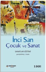 Çocuk ve Sanat - Yeni İnsan Yayınevi