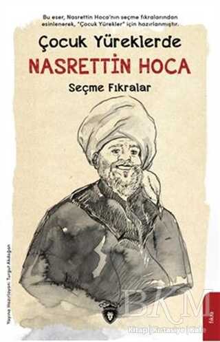 Çocuk Yüreklerde Nasrettin Hoca - Seçme Fıkralar - Dorlion Yayınları