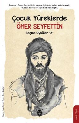 Çocuk Yüreklerde Ömer Seyfettin - 1