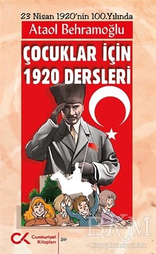Çocuklar için 1920 Dersleri - Cumhuriyet Kitapları