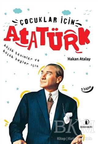 Çocuklar İçin Atatürk - İskenderiye Yayınları