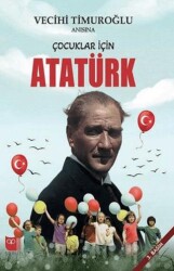 Çocuklar İçin Atatürk - Somut Yayınları