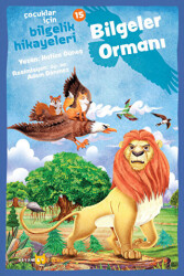 Çocuklar İçin Bilgelik Hikayeleri 16 - Bilgeler Ormanı - Beyan Yayınları