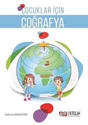 Çocuklar İçin Coğrafya - Nitelik Yayınları