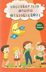 Çoçuklar İçin Drama Etkinlikleri - İzan Yayıncılık