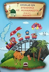 Çocuklar İçin Efendimiz Hz. Muhammed S.A.V. Hayatı 3-7 Yaş - Üsküdar Yayınevi