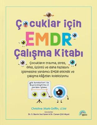 Çocuklar İçin EMDR Çalışma Kitabı - 1