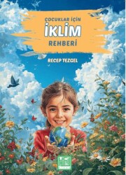 Çocuklar İçin İklim Rehberi - Yeşil Kitap