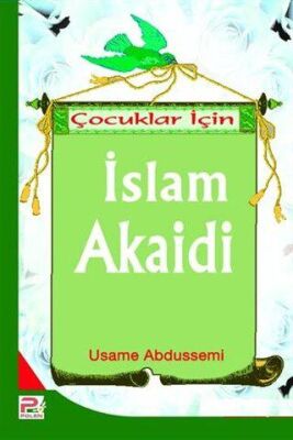 Çocuklar İçin İslam Akaidi - 1