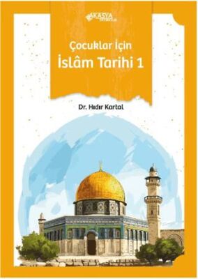 Çocuklar İçin İslam Tarihi 1 - 1