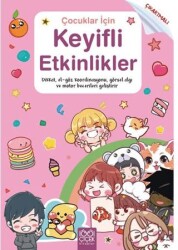 Çocuklar için Keyifli Etkinlikler - 1001 Çiçek Kitaplar