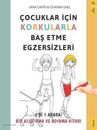 Çocuklar için Korkularla Baş Etme Egzersizleri