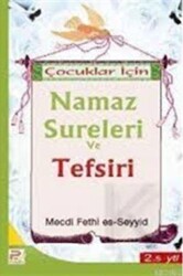 Çocuklar İçin Namaz Sureleri ve Tefsiri - Karınca & Polen Yayınları